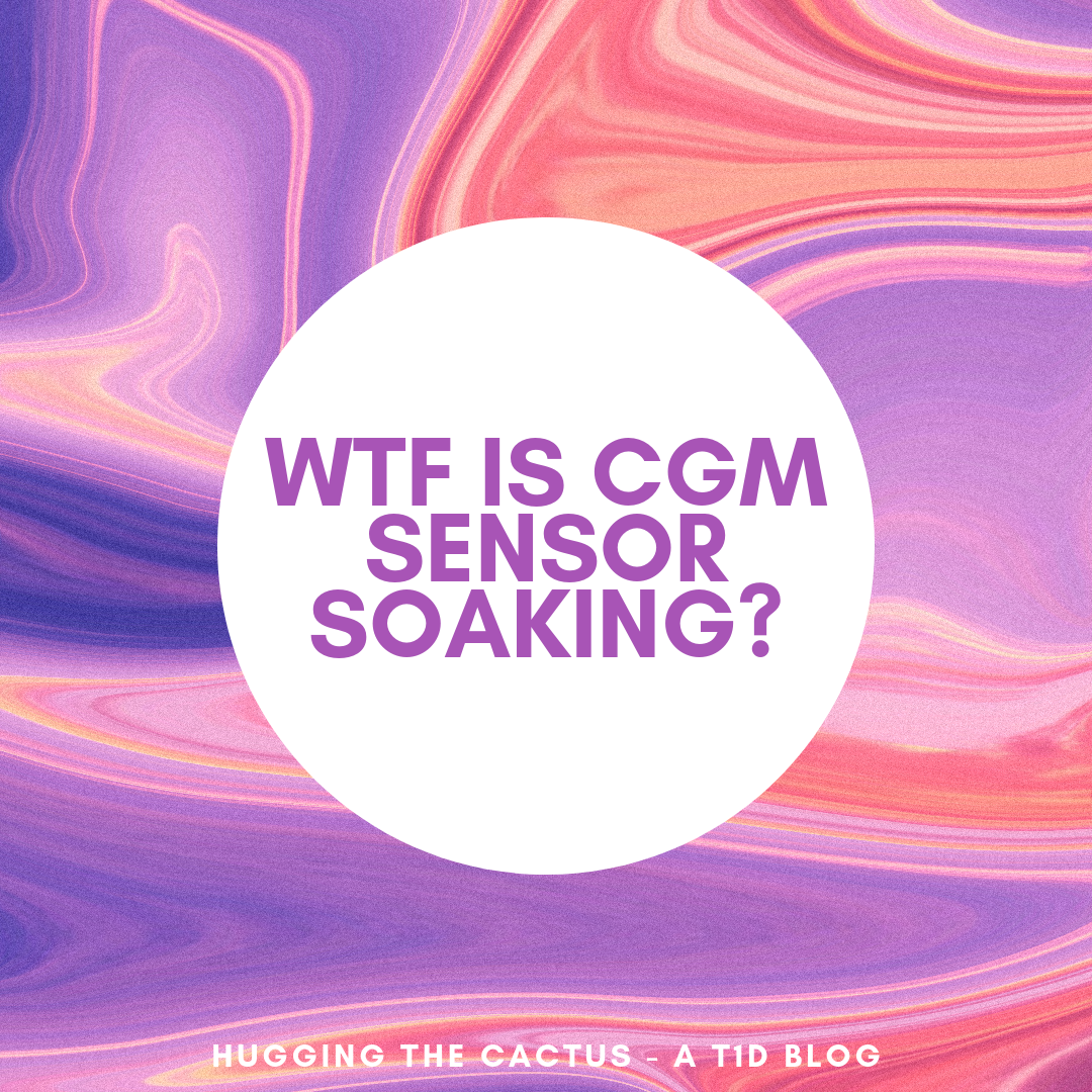 HUGGING THE CACTUS - A T1D BLOG