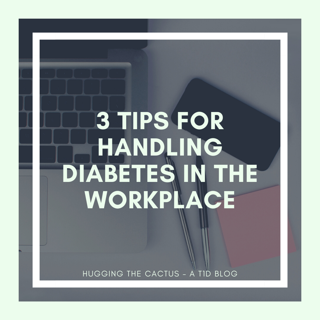 3 Tips for Handling Diabetes in the Workplace