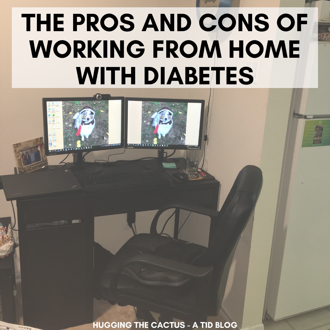 the pros and cons of working from home with diabetes