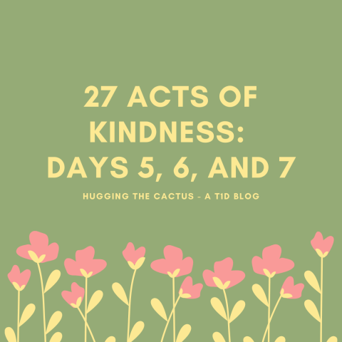 27 Acts of Kindness_ Days 5, 6, and 7