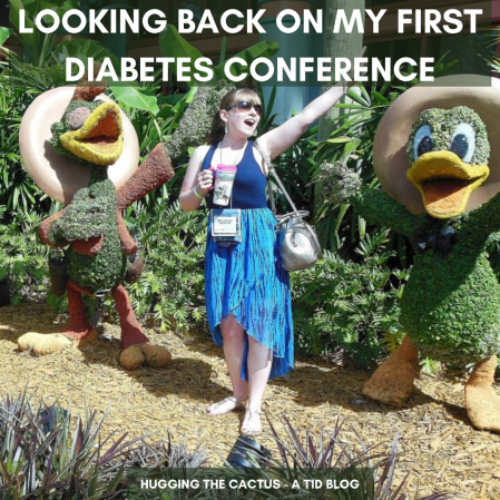 Looking Back on my First Diabetes Conference