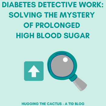 Diabetes Detective Work_ Solving the Mystery of Prolonged High Blood Sugar